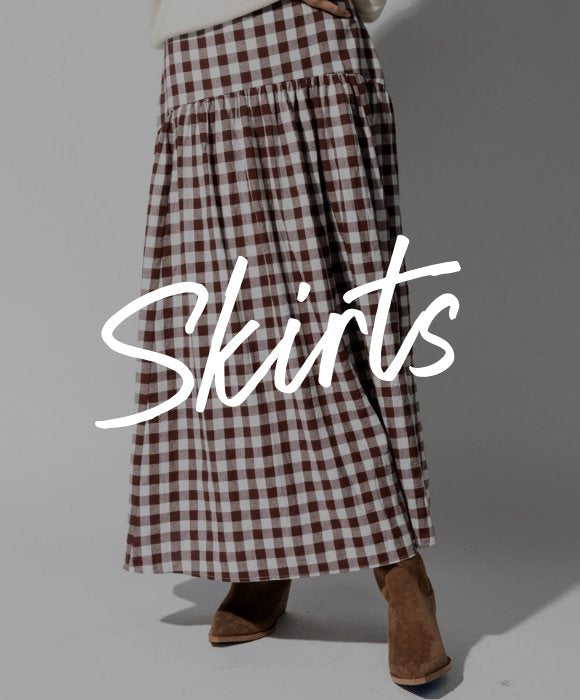 SKIRTS