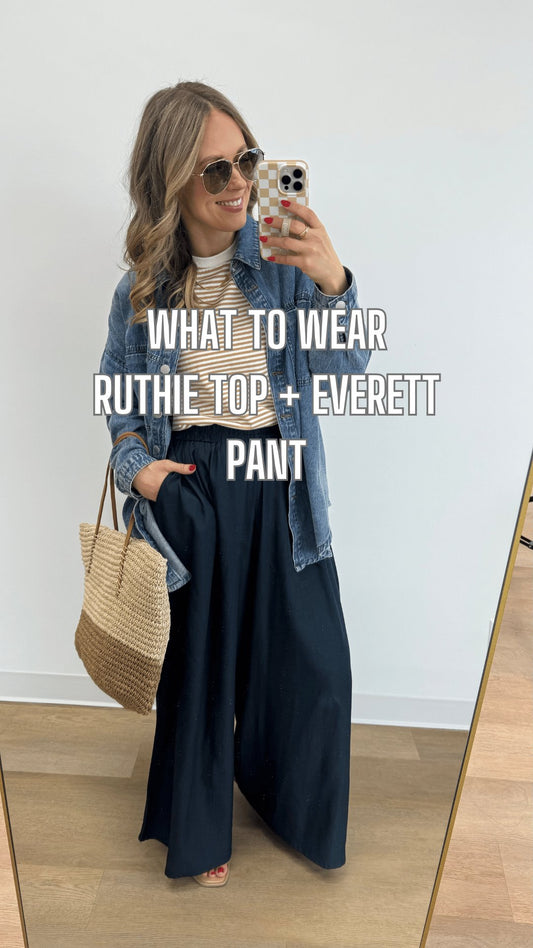 What to Wear - Ruthie Top + Everett Pant