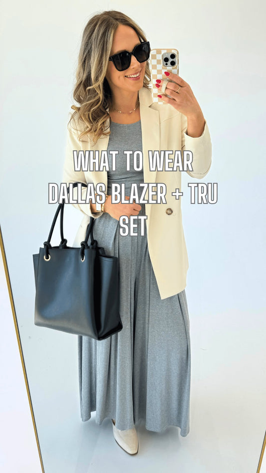 What to Wear - Dallas Blazer + Tru Set