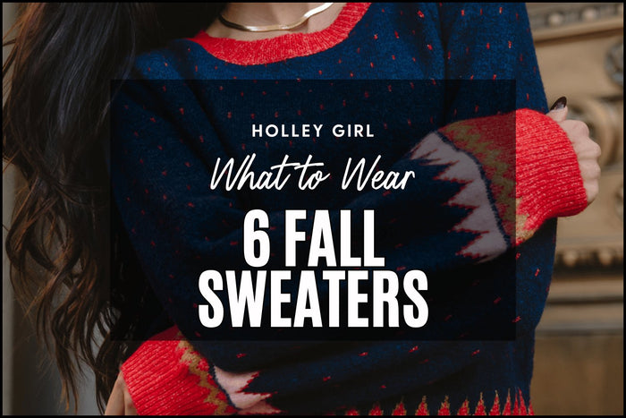 6 Fall Sweaters