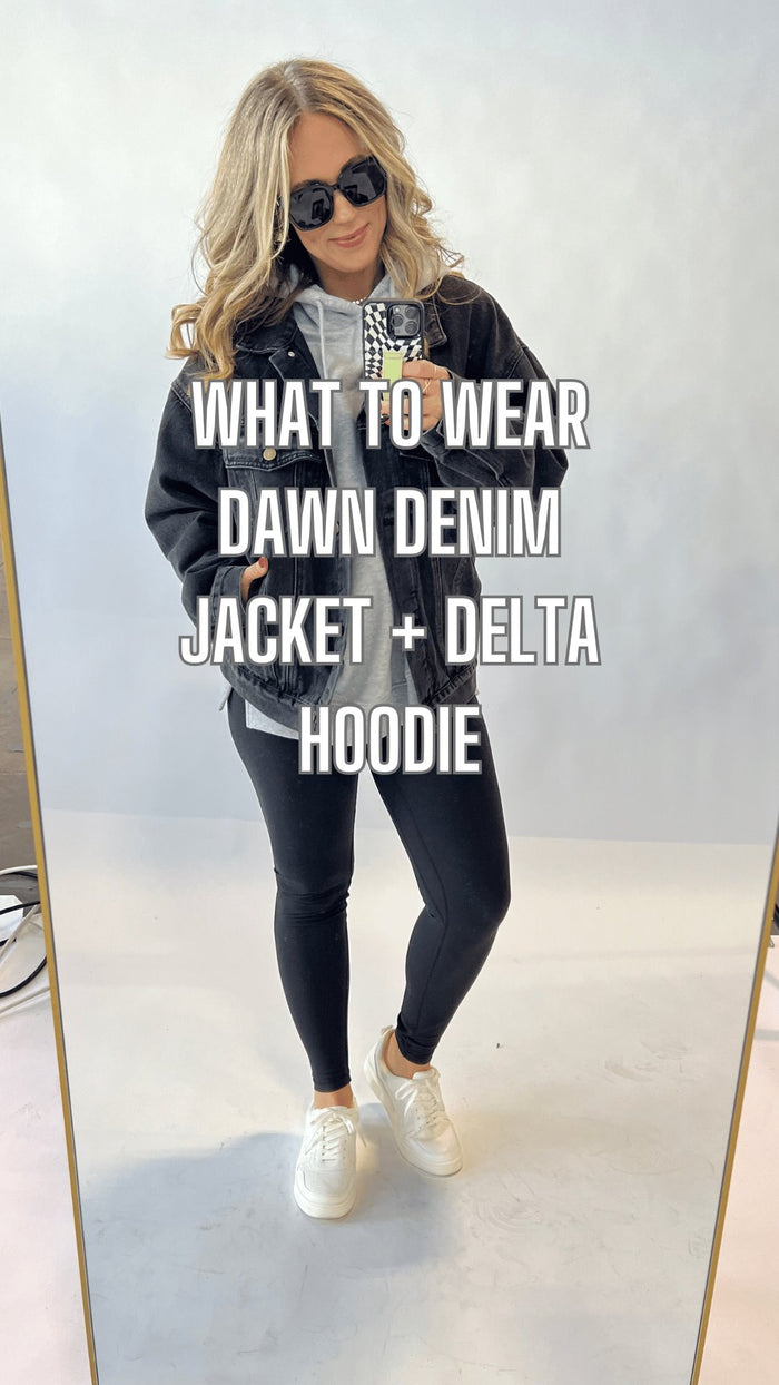 What to Wear - Dawn Denim Jacket + Delta Hoodie