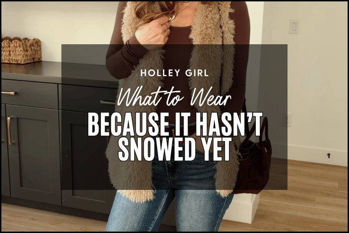 Because it Hasn’t Snowed Yet