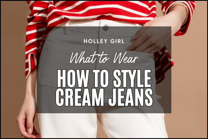 How to Style Cream Jeans