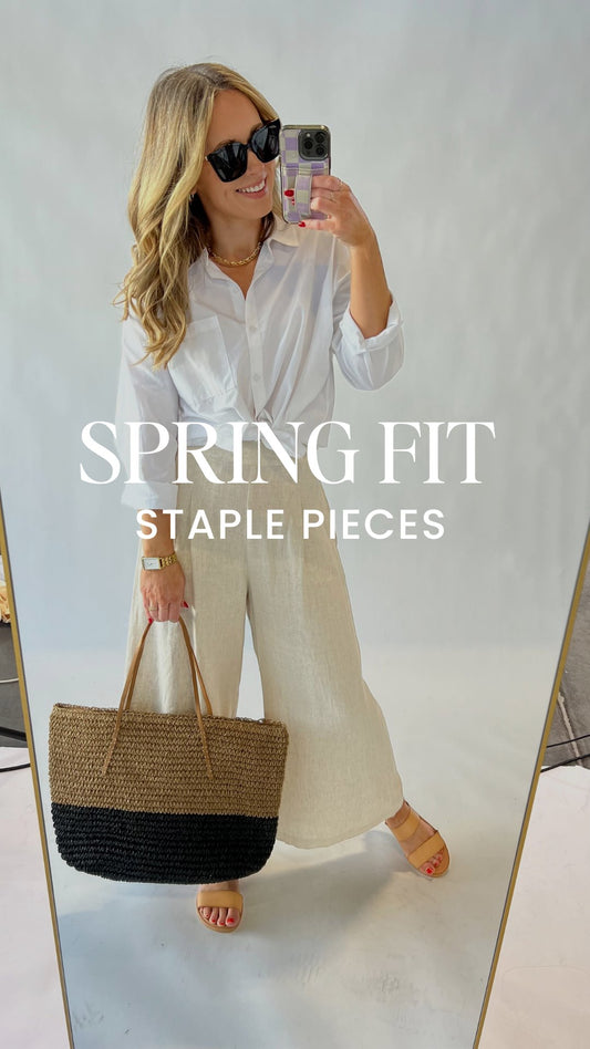 What to Wear - Spring Staples