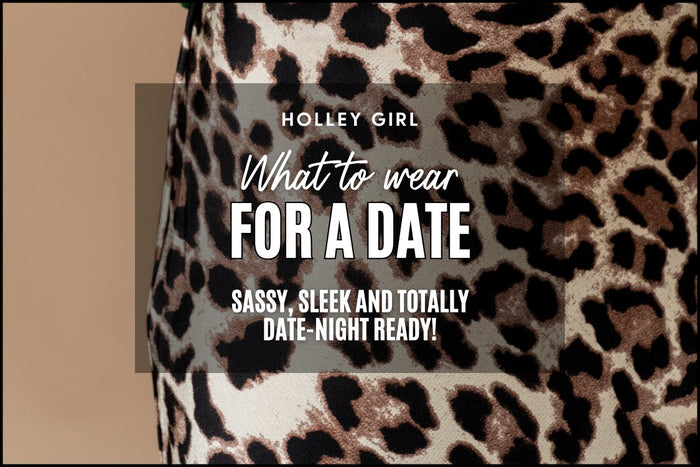 What to Wear for a Date