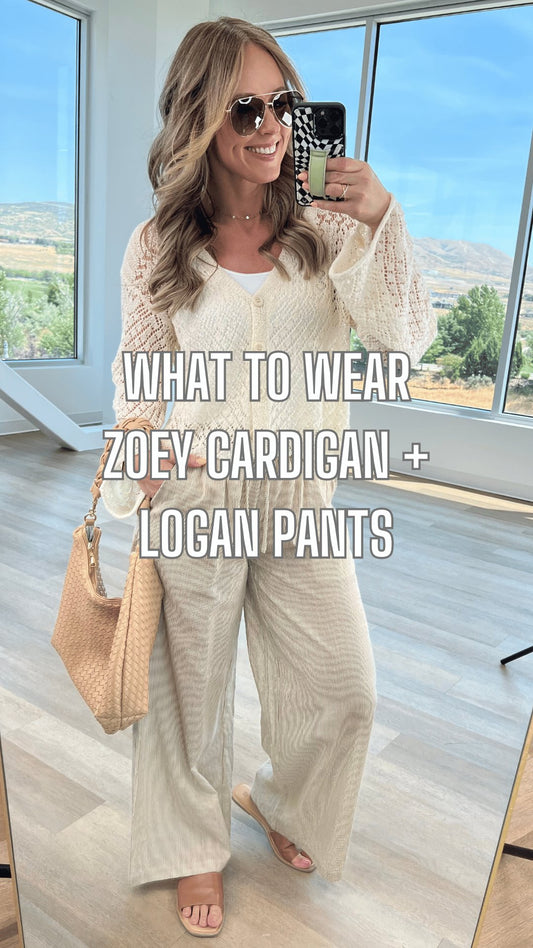 What to Wear - Zoey Cardigan + Logan Pants