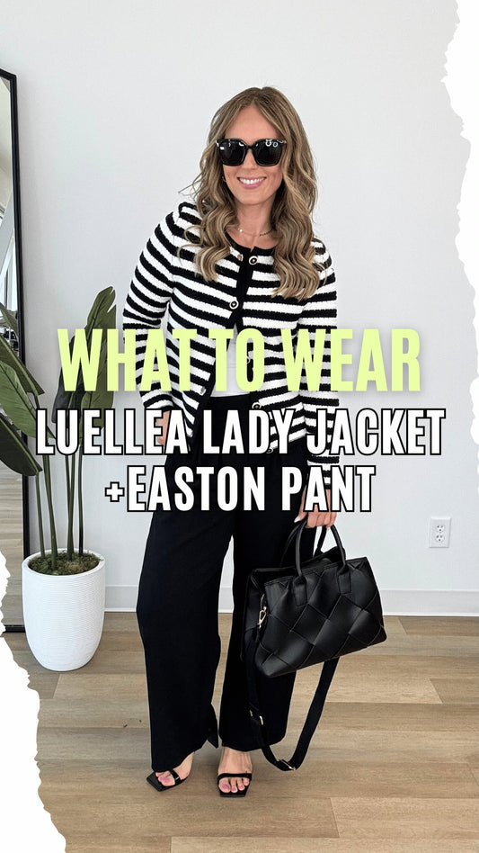 What to Wear - Luella Lady Jacket + Easton Pant