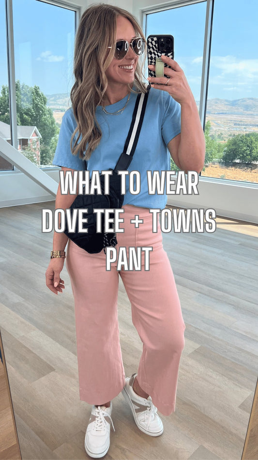 What to Wear - Dove Tee + Towns Pant