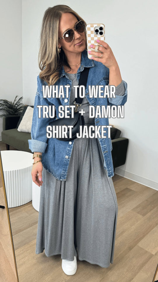 What to Wear - Tru Set + Damon Shirt Jacket