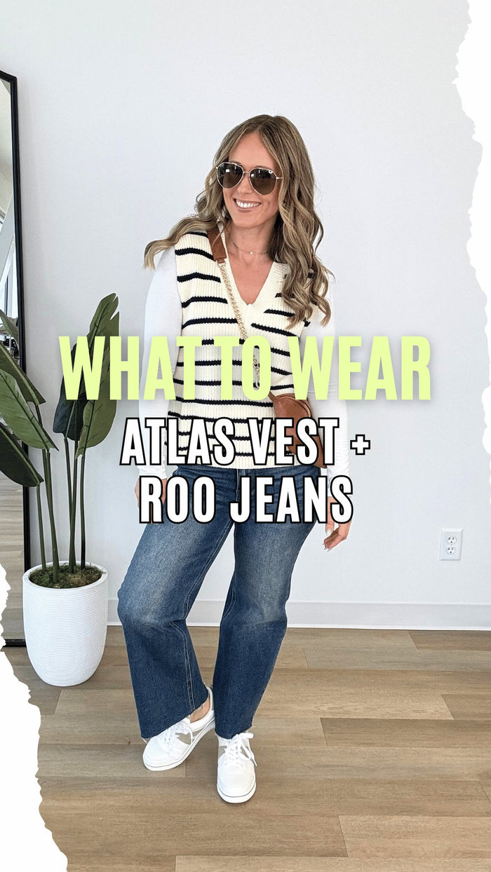 What to Wear - Atlas Vest + Roo Jeans