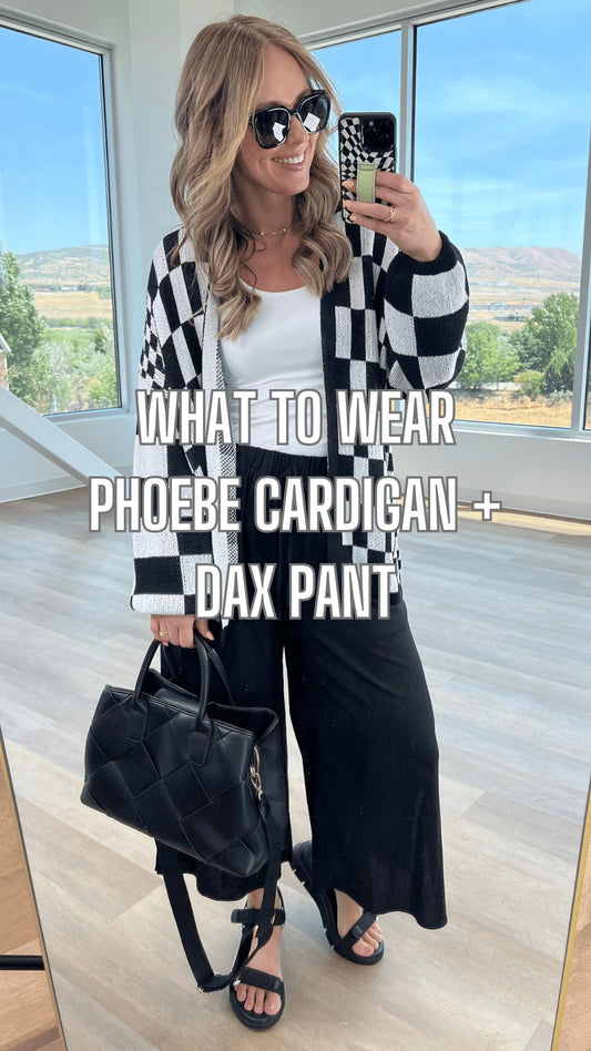 What to Wear - Phoebe Cardigan + Dax Pant