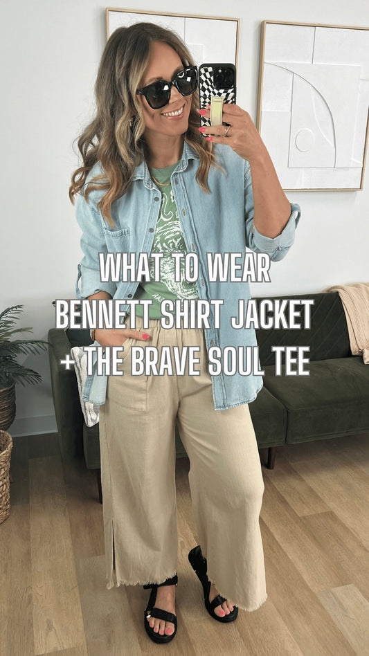 What to Wear - Bennett Shirt Jacket + The Brave Soul Tee