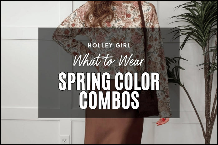 Spring Color Combos