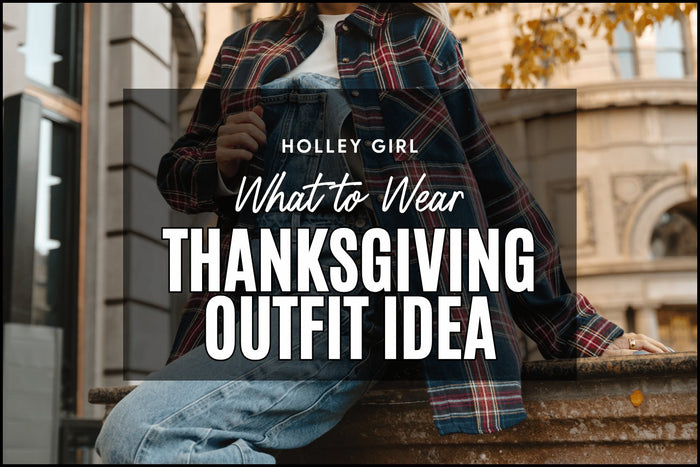 Thanksgiving Outfit Idea