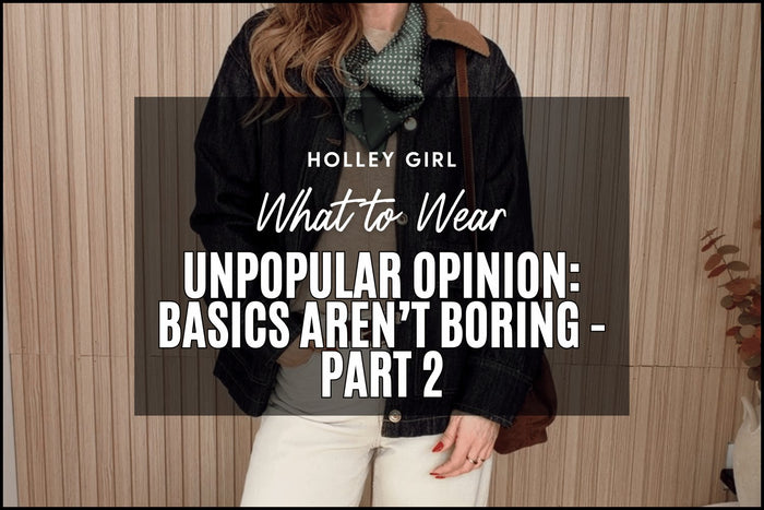 Unpopular Opinion: Basics Aren’t Boring - Part 2