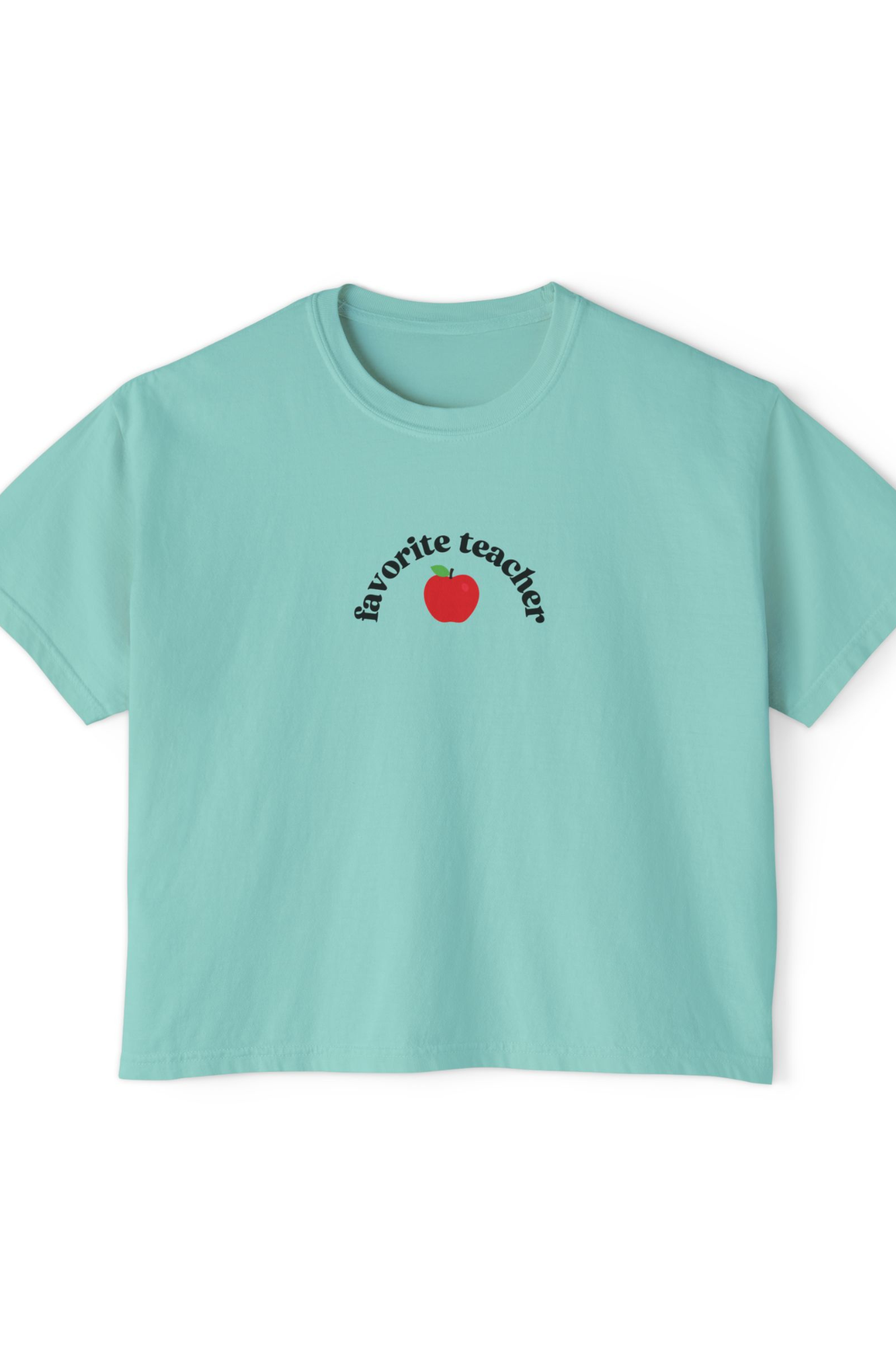 Favorite Teacher - Boxy Tee