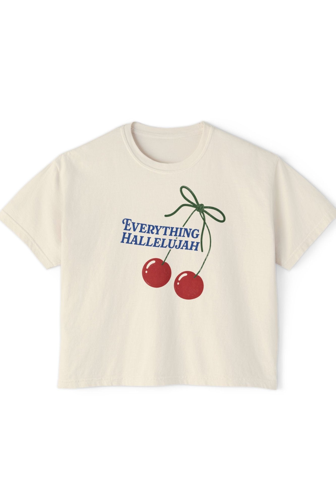 Everything Hallelujah - Boxy Tee T-Shirt Printify 
